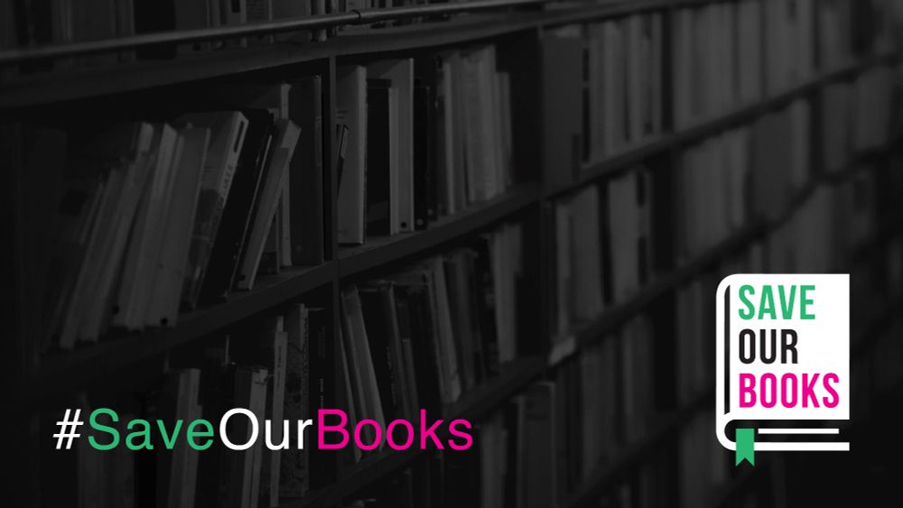 The Save Our books pink green and white logo on hashtag, on a darkened image of bookshelves. 