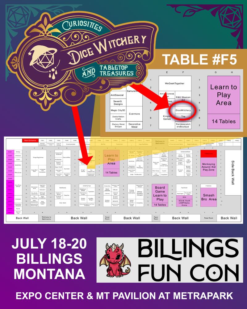 Graphic showing table location (F5) for Dice Witchery at Billings Fun Con in Billings, MT on July 18-20.