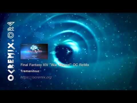 Final Fantasy XIV OC ReMix by Tremendouz: "War Eternal" [Dragonsong] (#4792)