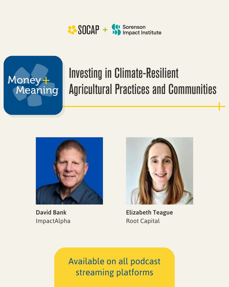 Graphic for the podcast episode "Investing in Climate-Resilient Agricultural Practices and Communities."