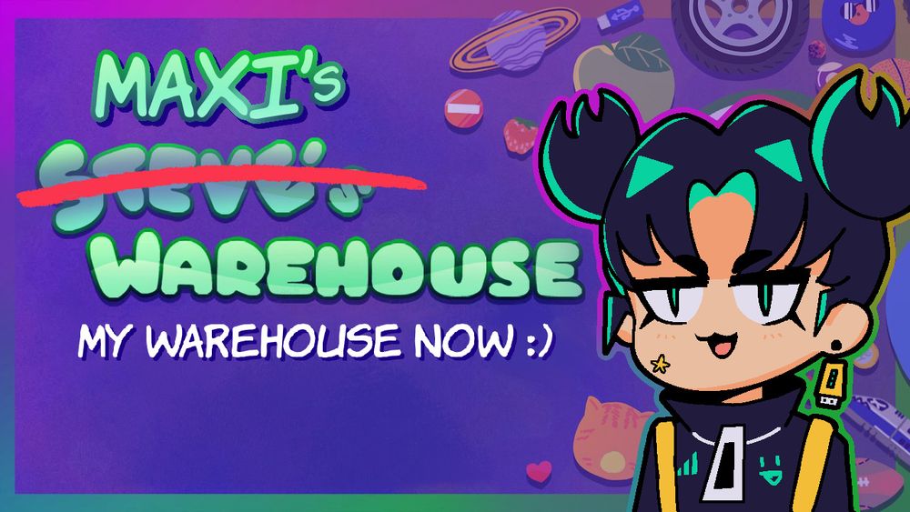 A video thumbnail showing a silly cartoon person with cat-like eyes and mouth. Next to them is the logo for the game "Steve's Warehouse", except the name has been crossed off and replaces with "Maxi's". Underneath the logo is the text "My warehouse now" followed by a smiley face.