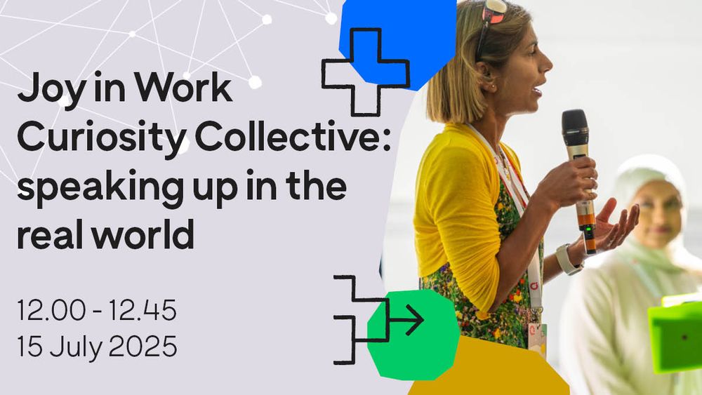 Joy in Work Curiosity Collective: speaking up in the real world

12.00 - 12.45
15 July 2025