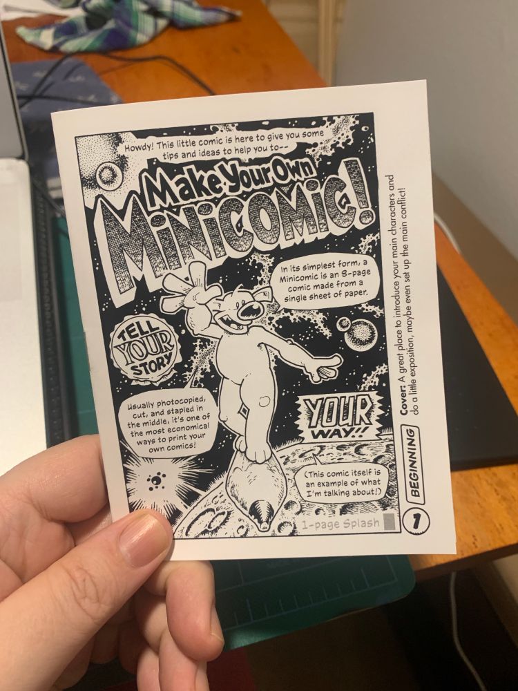 A minicomic titled "Make Your Own Minicomic!" encouraging readers to follow along to learn how they can make a simple, efficient and economic comic book with their own hands and ideas.