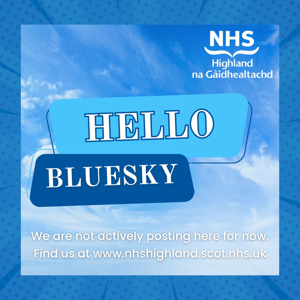 Hello Bluesky on a background of blue sky with the NHS Highland logo 