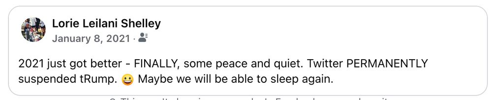 Facebook screenshot of a post celebrating Twitter's suspension of Trump following the Jan 6, 2021 insurrection. 