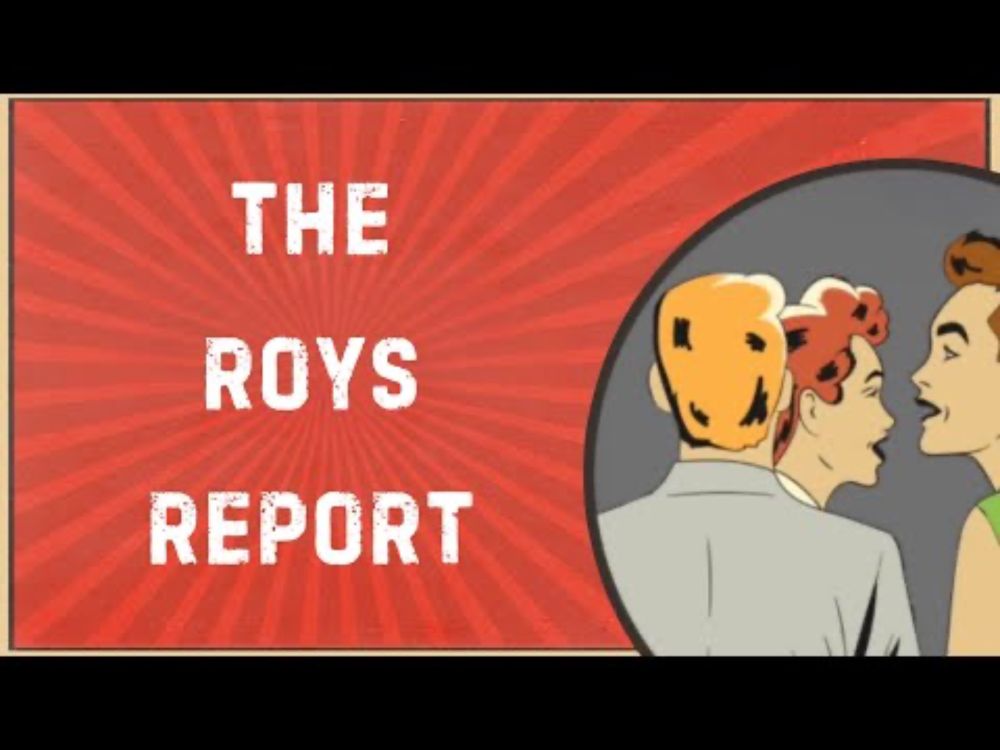 The Roys Report