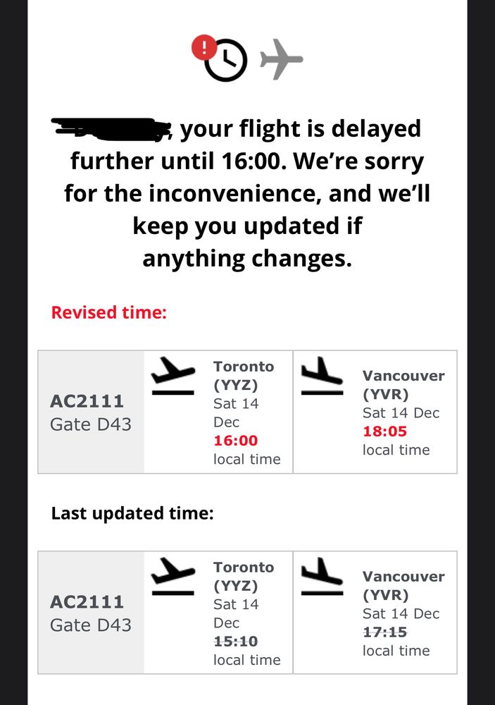 screenshot of an email from air canada, text reads: your flight is delayed further until 16:00. We’re sorry for the inconvenience, and we’ll keep you updated if anything changes.