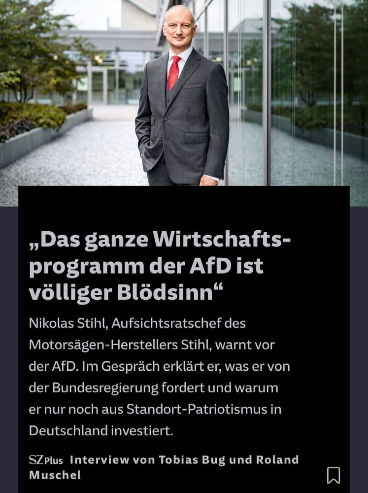 Screenshot aus der SZ. Text:
"Interview mit Nikolas Stihl
„Das ganze Wirtschaftsprogramm der AfD ist völliger Blödsinn“"