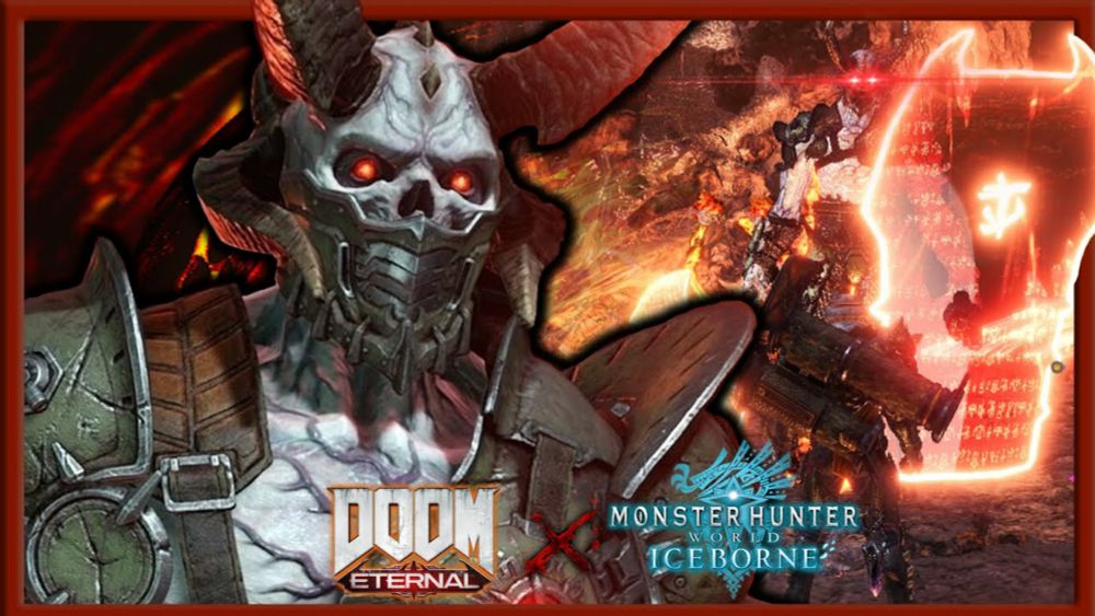The Marauder Experience | Doom Eternal x Monster Hunter World | An Idiot Plays