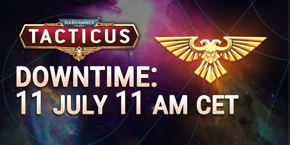 Pretty banner reiterating that the game will be down for a bit starting at 11 AM CEST on 11 July.