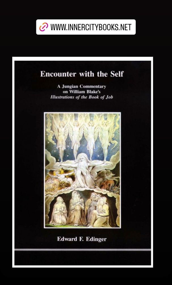 Cover art for Edinger's book, Encounter With the Self: A Jungian Commentary on William Blake's Illustration of The Book of Job, by Edward F. Edinger.

Black background behind a painting by William Blake which I should know the name of but don't. Four Angels above a figure of God with angels to the right and demons to the left with prayerful human figures looking up from below. Will look up title later.

