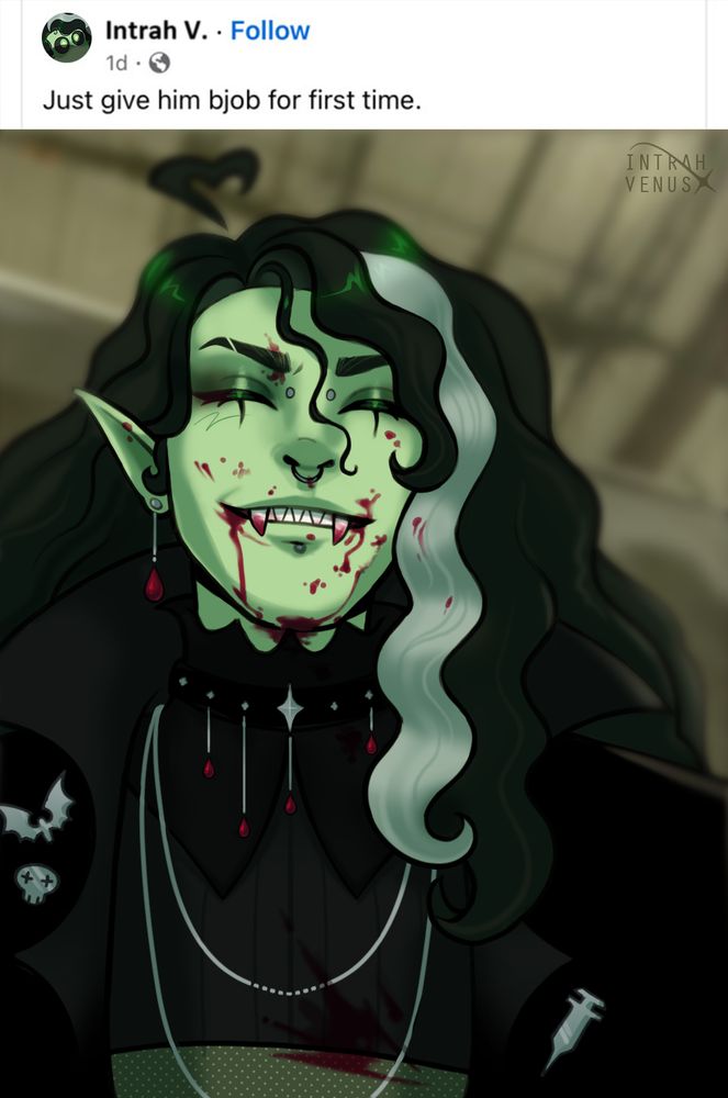 A fake Facebook post from Intrah V. The text reads "Just give him bjob for first time" Below is an illustration of Intrah grinning and splattered in blood.