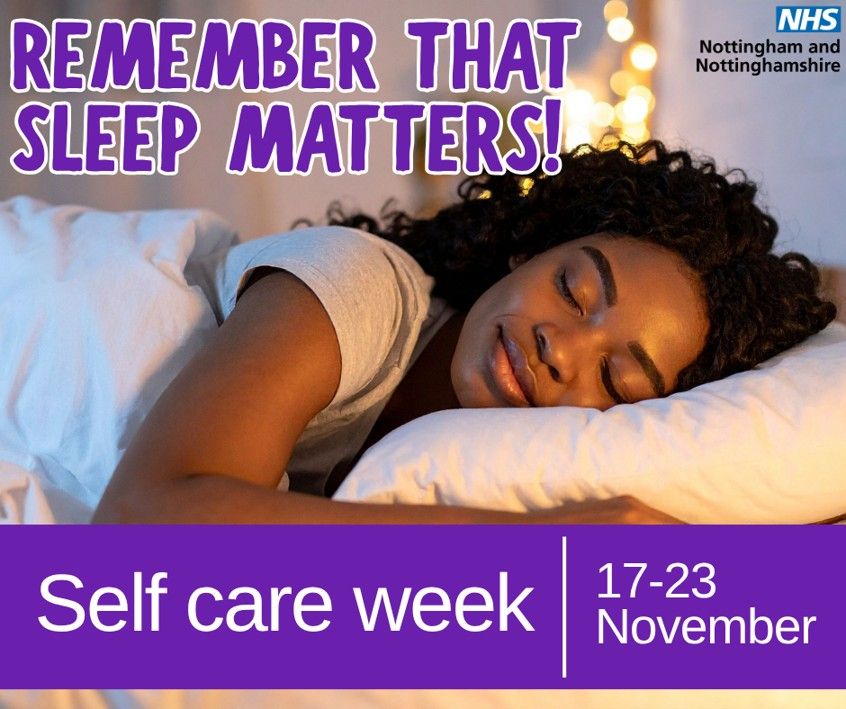 Person lying in bed resting, with text reminding that sleep matters during Self Care Week, 17–23 November.