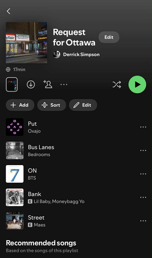 A Spotify playlist called request for Ottawa that orders the songs to say “put bus lanes on bank street”
