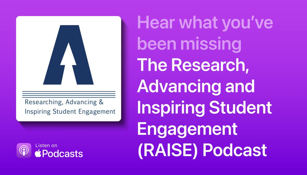 An advert for the new RAISE Podcast on iTunes. The text reads "Hear what you've been missing The Researching Advancing and Inspiring Student Engagement (RAISE) Podcast