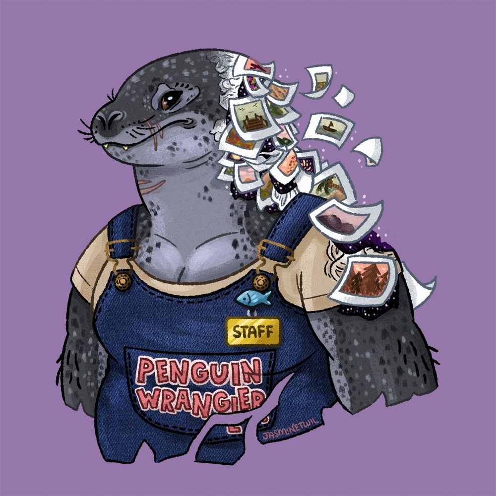 Digital art by JasmineTwil of an anthropomorphic seal, heavily scarred, with an uneasy look on its face. It is dressed in working overalls with an overly cheerful "PENGUIN WRANGLER" on the front patch pocket; a cute fish pin holds up their staff nametag. Parts of the seal's head, neck, and upper body are dissolving into photographs, revealing a starry void beneath.