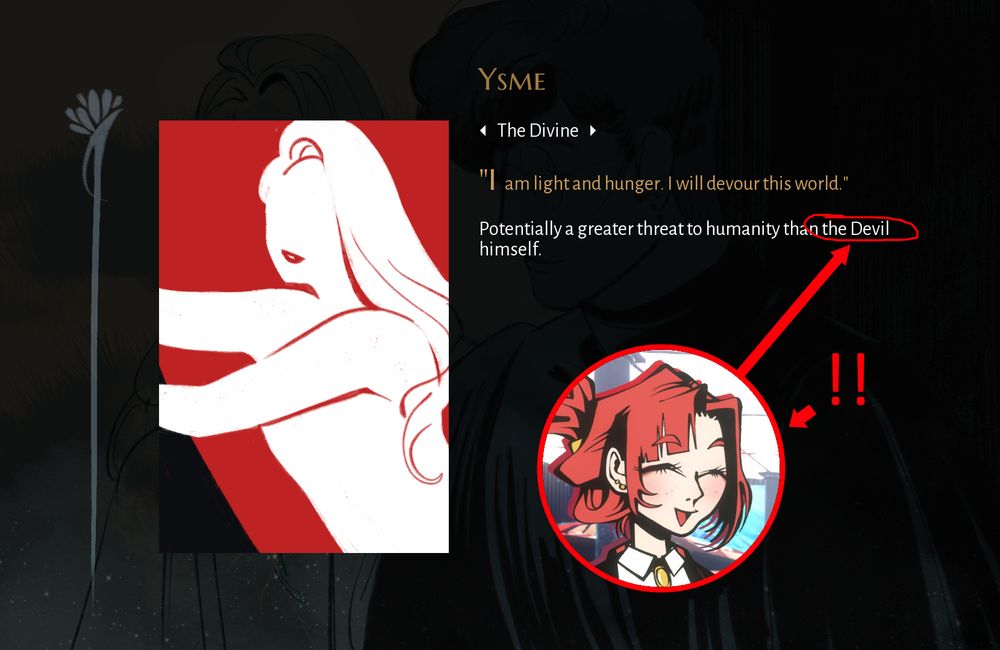 Screenshot from VN "Soul of Sovereignty" showing text in a character bio: "Potentially a greater threat to humanity than the Devil himself."

"The Devil" is circled, with an arrow pointing at it that connects to a picture of Morgan from other vn "of the Devil" smiling. There is also a set of exclamation points next to her picture. Also with an arrow pointing between them. 