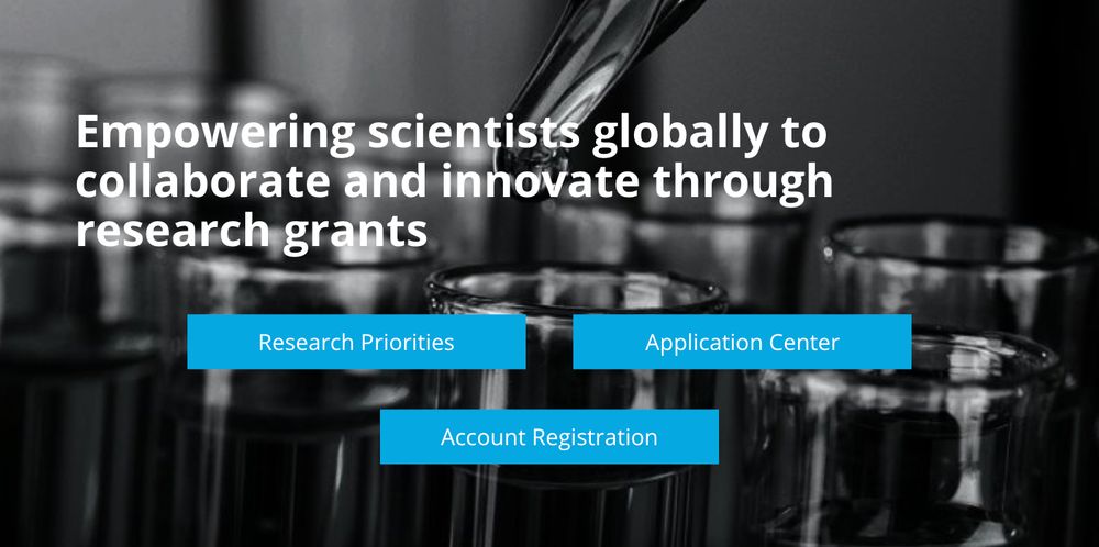 This is a screenshot from our website. The text reads "Empowering scientists globally to collaborate and innovate through research grants". There are images of buttons below for Research Priorities, Application Center, and Account registration, that are active on our site. 