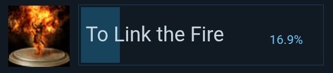 Steam achievement for Dark souls Prepare to die edition
To link the fire at 16.9%