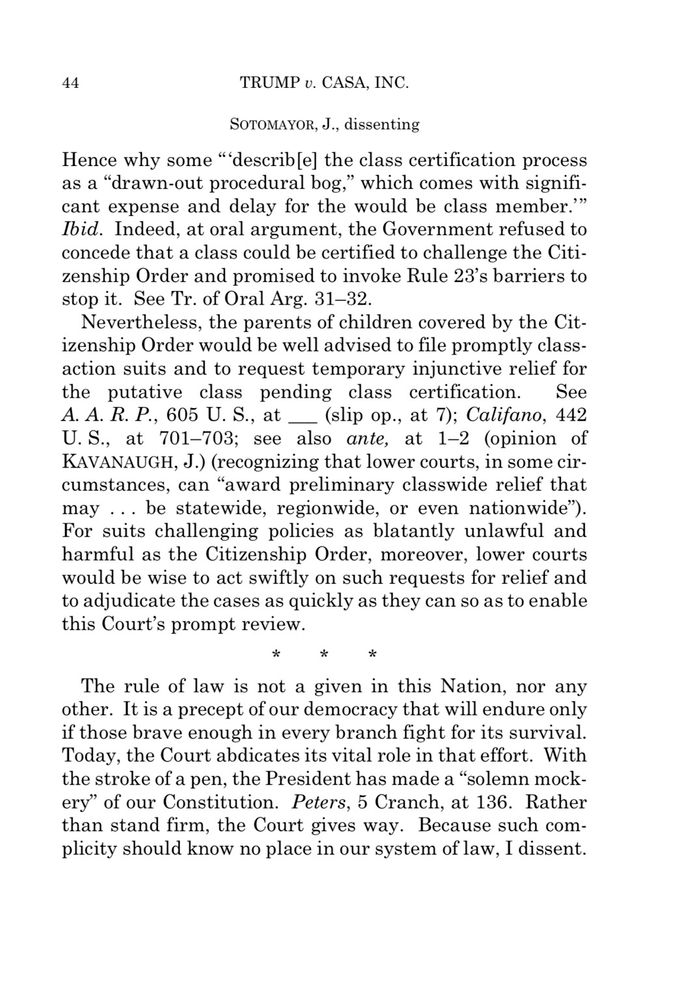 44 TRUMP v. CASA, INC. SOTOMAYOR, J., dissenting Hence why some 