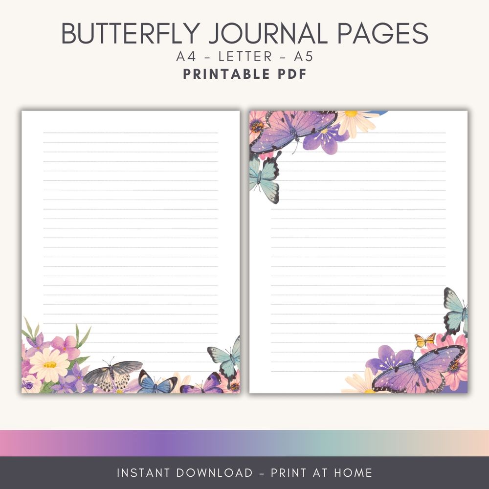 Printable lined butterfly journal pages for instant download. Available in A4 size, Letter, and A5. Use for taking notes, #journaling, and letter writing. 
