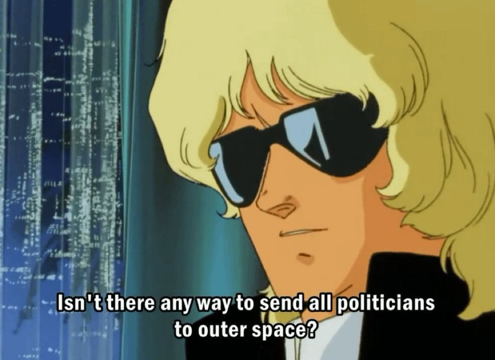 quattro saying " isn't there anyway to send all politicians to outer space"