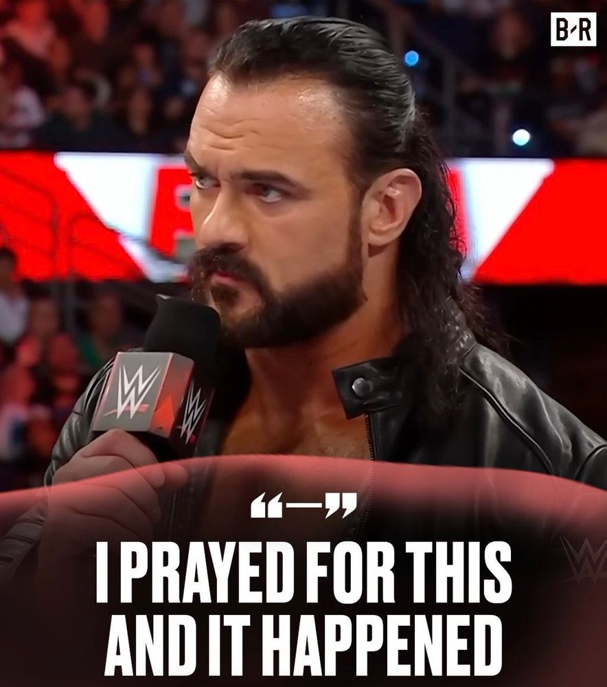 Drew McIntyre: I prayed for this and it happened 