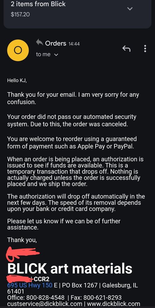 Screenshot of customer service reply. The message indicates that the order was cancelled due to an automated security system, whilst acknowledging the card was successfully authorized for the transaction. No explanation for the security flag is given. They instead suggest using alternate forms of payment that are dependent on specific brands such as Apple Pay or Paypal rather than using a credit card. The customer service representative's name is redacted with red markup.