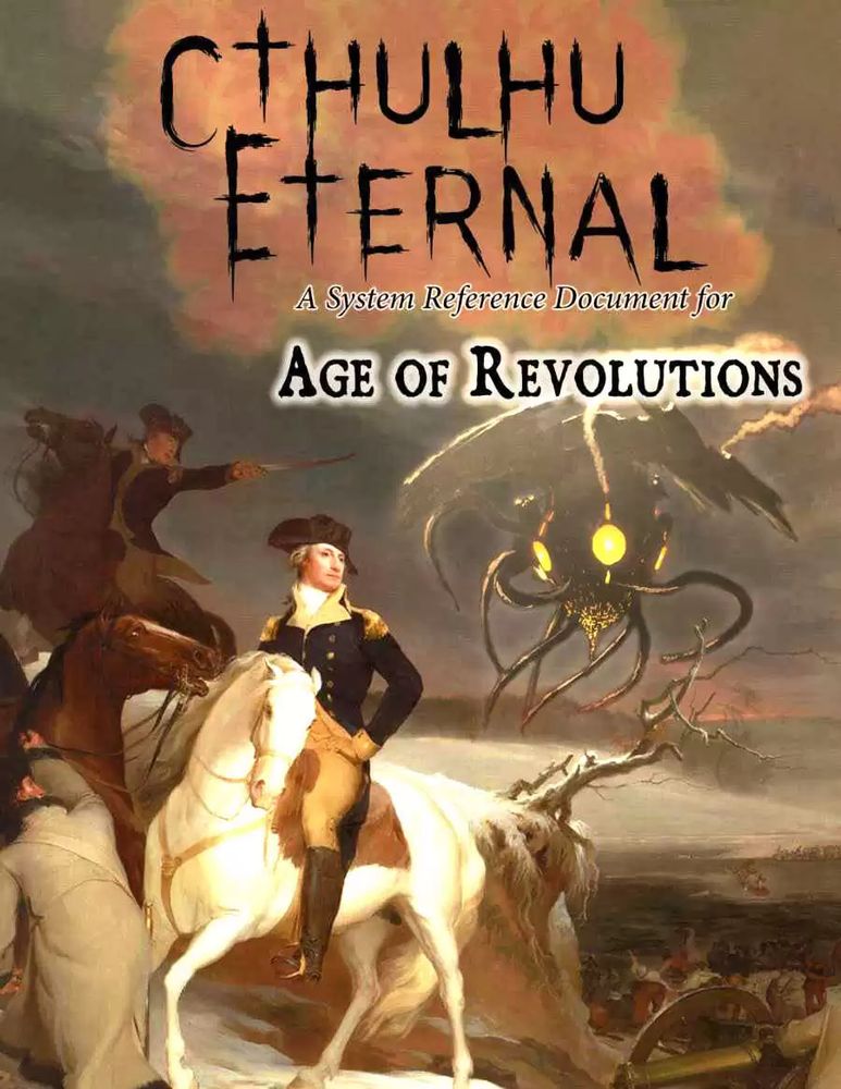 Cover image for the Cthulhu Eternal Age of Revolutions (18th Century) SRD