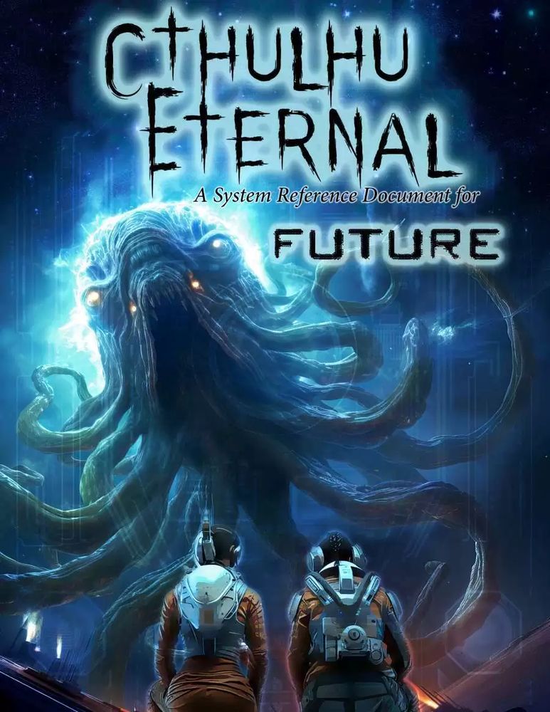 Cover image for the Cthulhu Eternal Future SRD