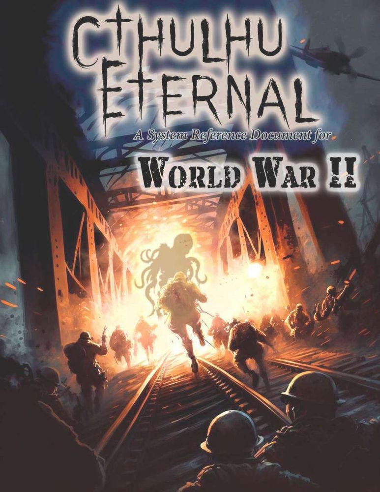 Cover image for the Cthulhu Eternal World War II SRD