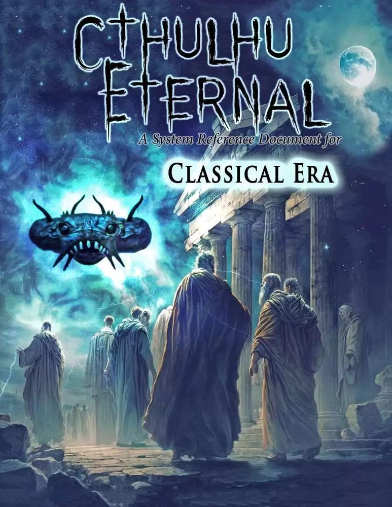 Cover image for the Cthulhu Eternal Classical Era SRD