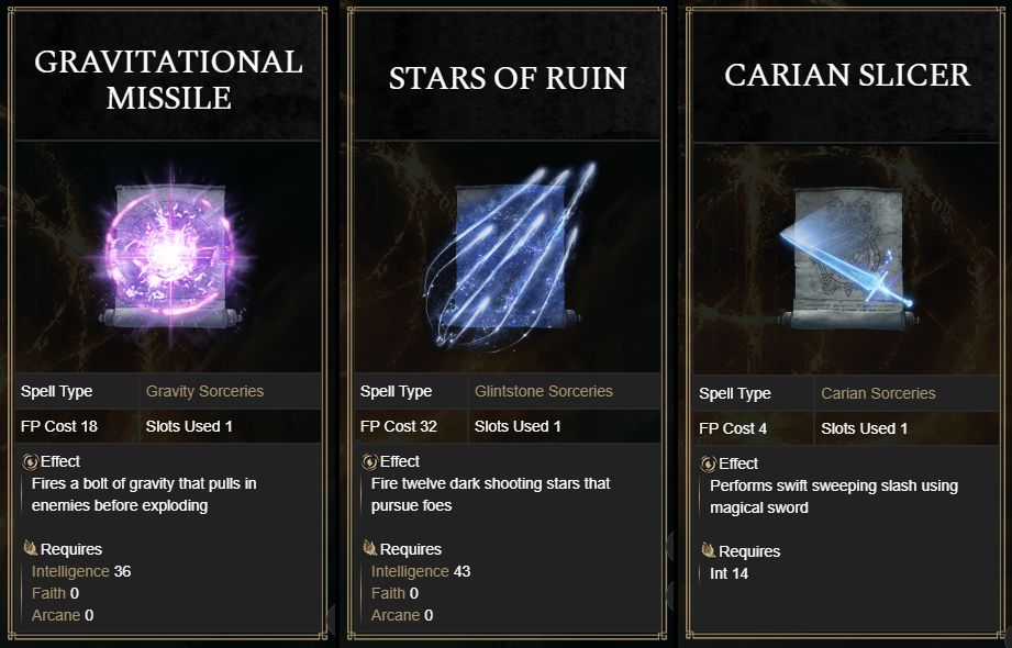 A screenshot showing my favorite sorceries in Elden Ring: Gravitational Missile, Stars of Ruin, and Carian Slicer