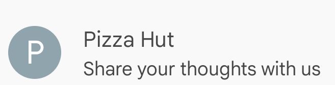 Email from Pizza Hut with subject line: Share your thoughts with us