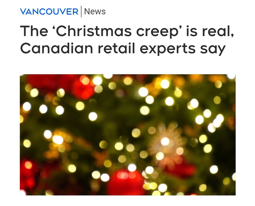 Headline that says "The 'Christmas creep' is real, Canadian retail experts say"