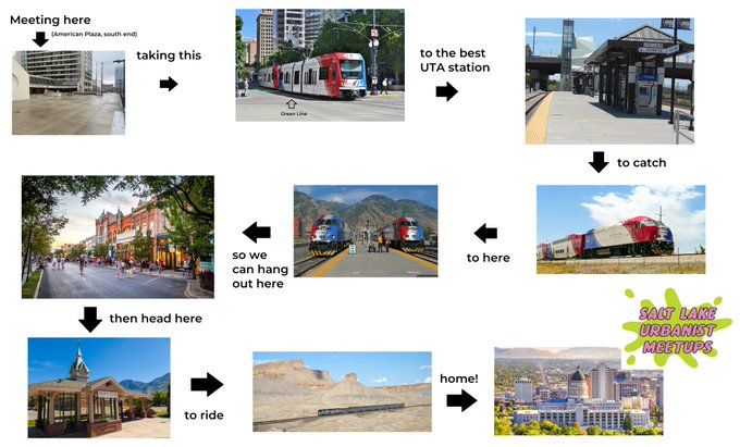 A hastily made edit showing plans for SLURM: Meeting here (American Plaza, south end) -> taking this (TRAX Green Line) -> to the best UTA station (North Temple) -> to catch (FrontRunner) -> to here (Provo Central) -> so we can hang out here (Downtown Provo) -> then head here (Provo Amtrak) -> to ride (Amtrak California Zephyr) -> home! (Salt Lake City)