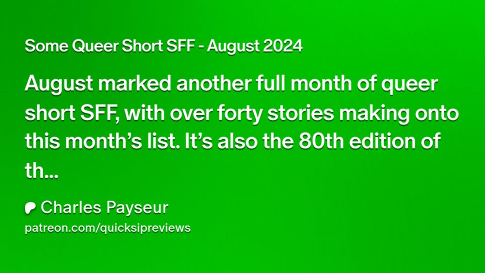 Some Queer Short SFF - August 2024 | Charles Payseur