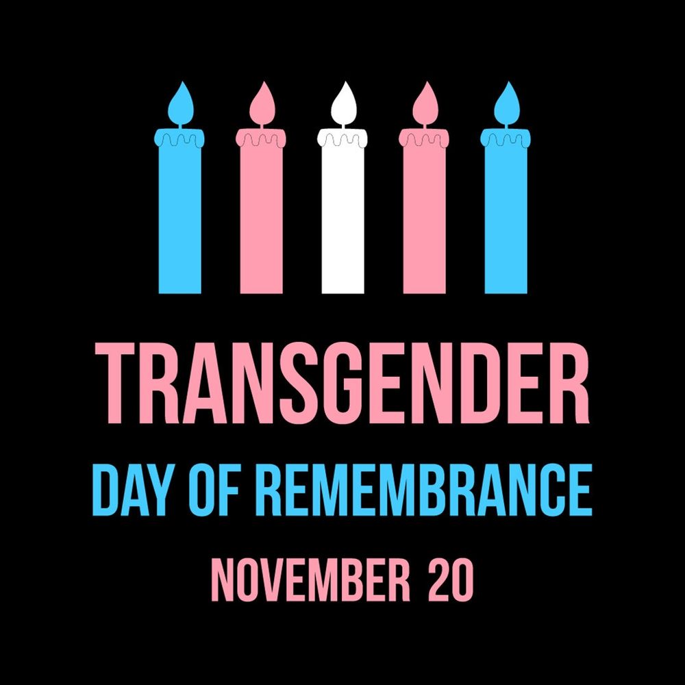 Light blue, pink, and white candles on a black background, arranged in the order of the Transgender Pride flag. Beneath, the text "TRANSGENDER DAY OF REMEMBRANCE NOVEMBER 20" is displayed.