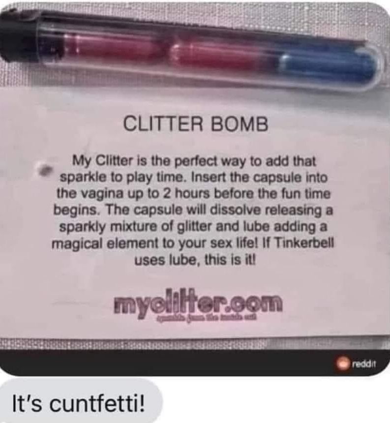 photo of capsules that release glitter in whatever orifice they are shoved in, ad recommends they go in your whoo haw