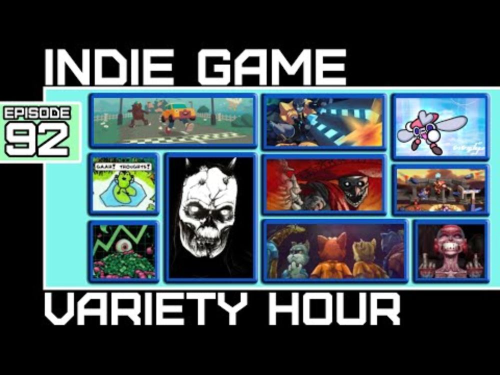 The Indie Game Variety Hour [Bumbles McFumbles]