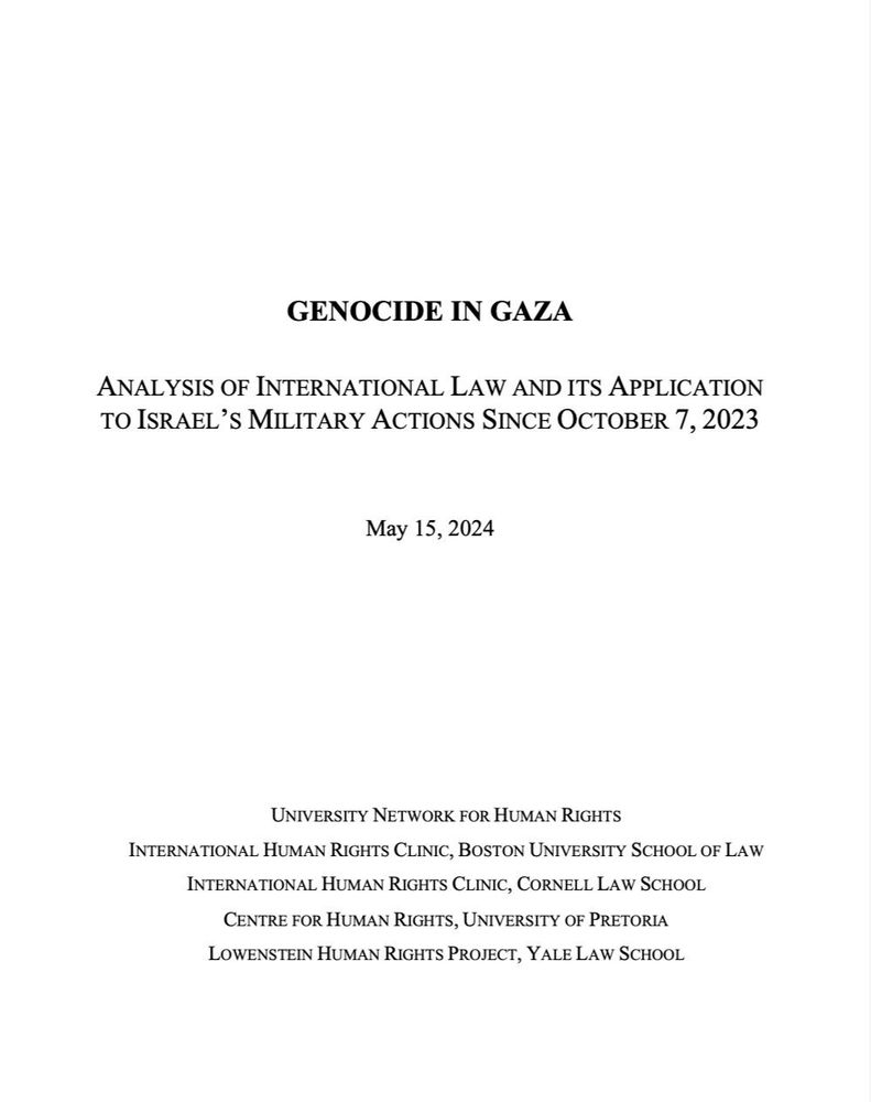 Genocide in Gaza: Analysis of International Law and its Application to Israel’s Military Actions since October 7, 2023 — University Network for Human Rights