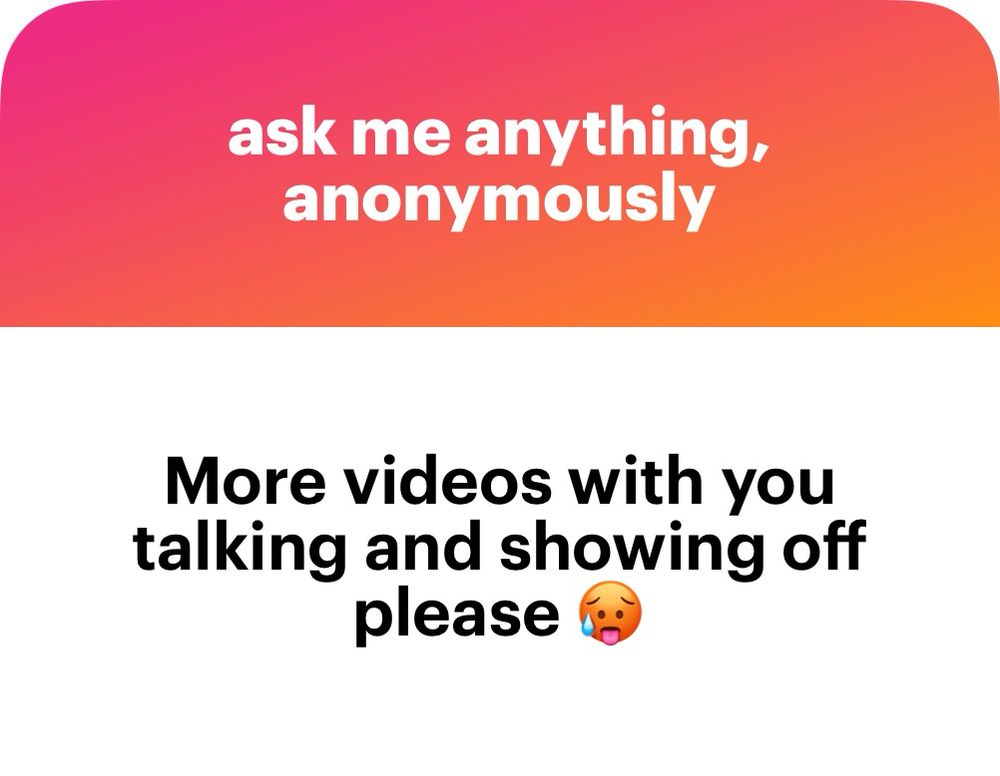 More videos with you talking and showing off please 🥵