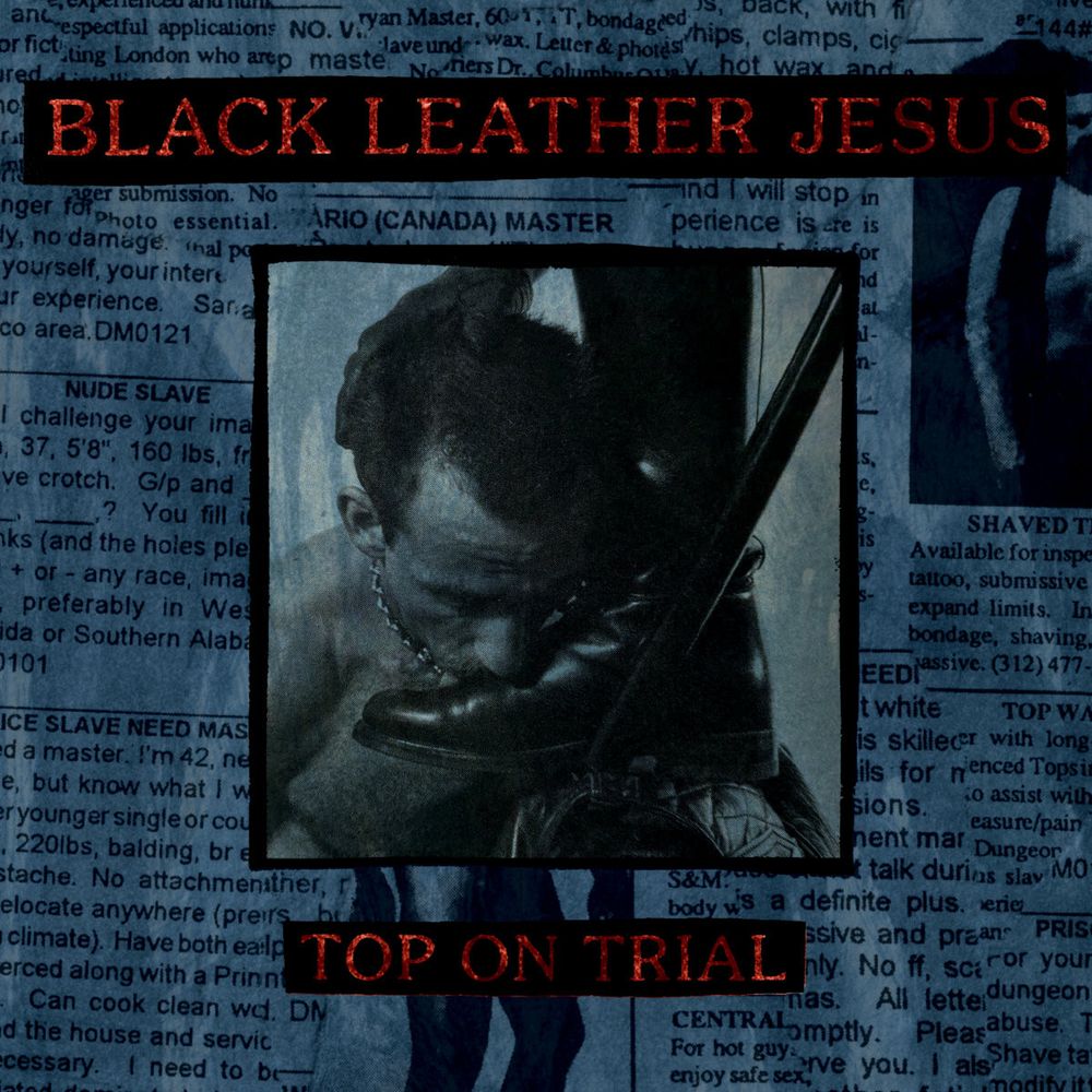 The album cover for Top on Trial by Black Leather Jesus