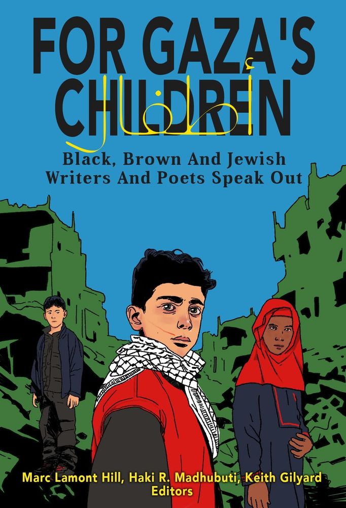 Book cover titled For Gaza's Children written in black against a blue and green  background with 3 people standing in foreground dressed in black and red