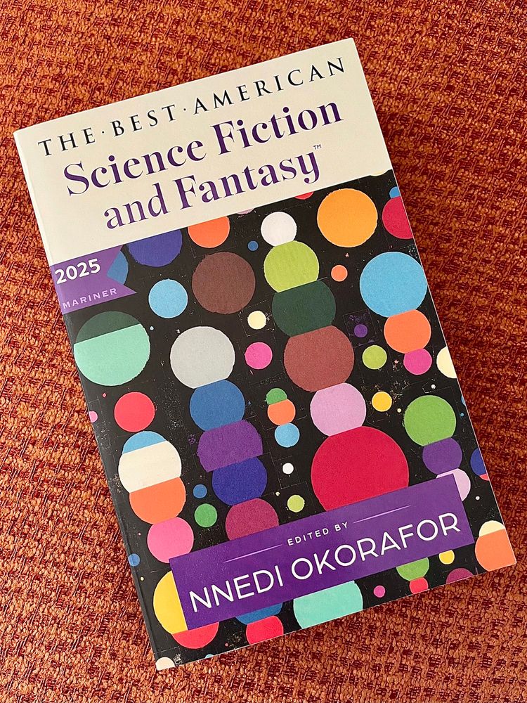 Picture of “The Best American Science Fiction and Fantasy’, a yearly short story anthology.