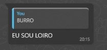 -burro
-eu sou loiro