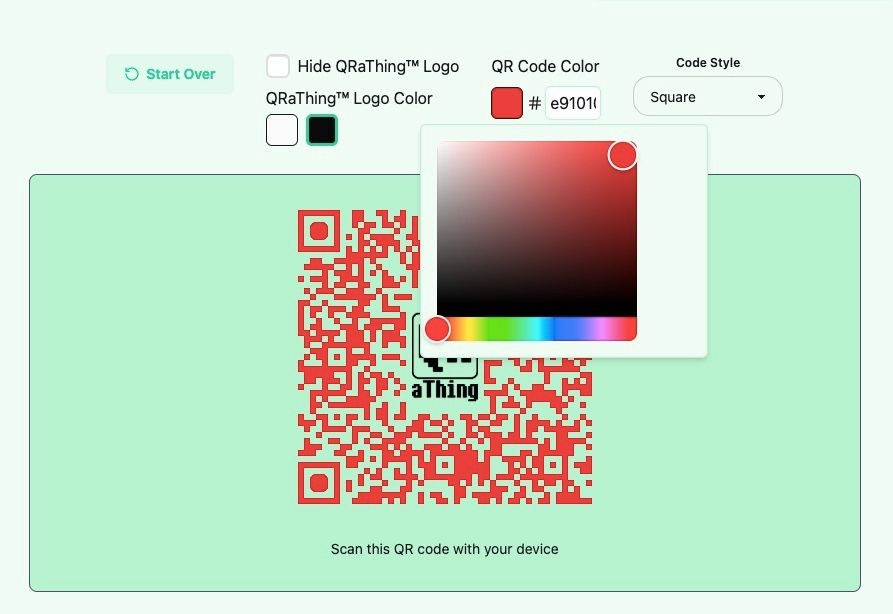 A screenshot of the QR a thing user interface that highlights the new code customization section. There is a large sage green area at the bottom of the image that contains a red QR code made of squares with a black QR a thing logo in the middle. Beneath the qr code is a small line of text that reads "Scan this QR code with your device". Above the sage green section there is a row of various controls. From right to left there is: a semi-opaque sage green button containing a refresh icon and the text "Start Over" both in a vibrant green, a white checkbox that is not selected to the left of a black text label that reads "Hide QR a thing Logo" above another black text label that reads "QR a thing logo color" that has a white and black square beneath it, a black text label that reads "QR Code Color" above a red square to the left of a hash symbol and a white text input containing the hex code value "e91010" and below that is a color picker that is being used to set that value, and a black text label that reads "Code Style" above a dropdown select input with "Square" as its current selected value.