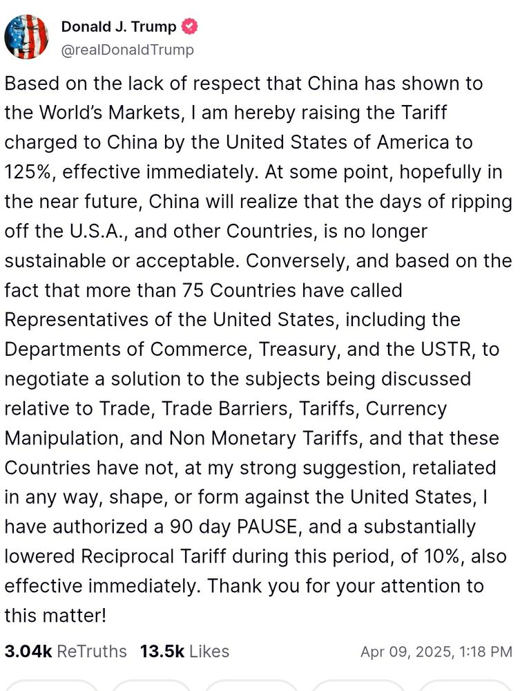 Truth Social post from Trump pausing tariffs on 75 countries while raising China to 125% 