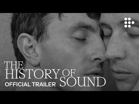 THE HISTORY OF SOUND | Official Trailer | In Theaters September 12