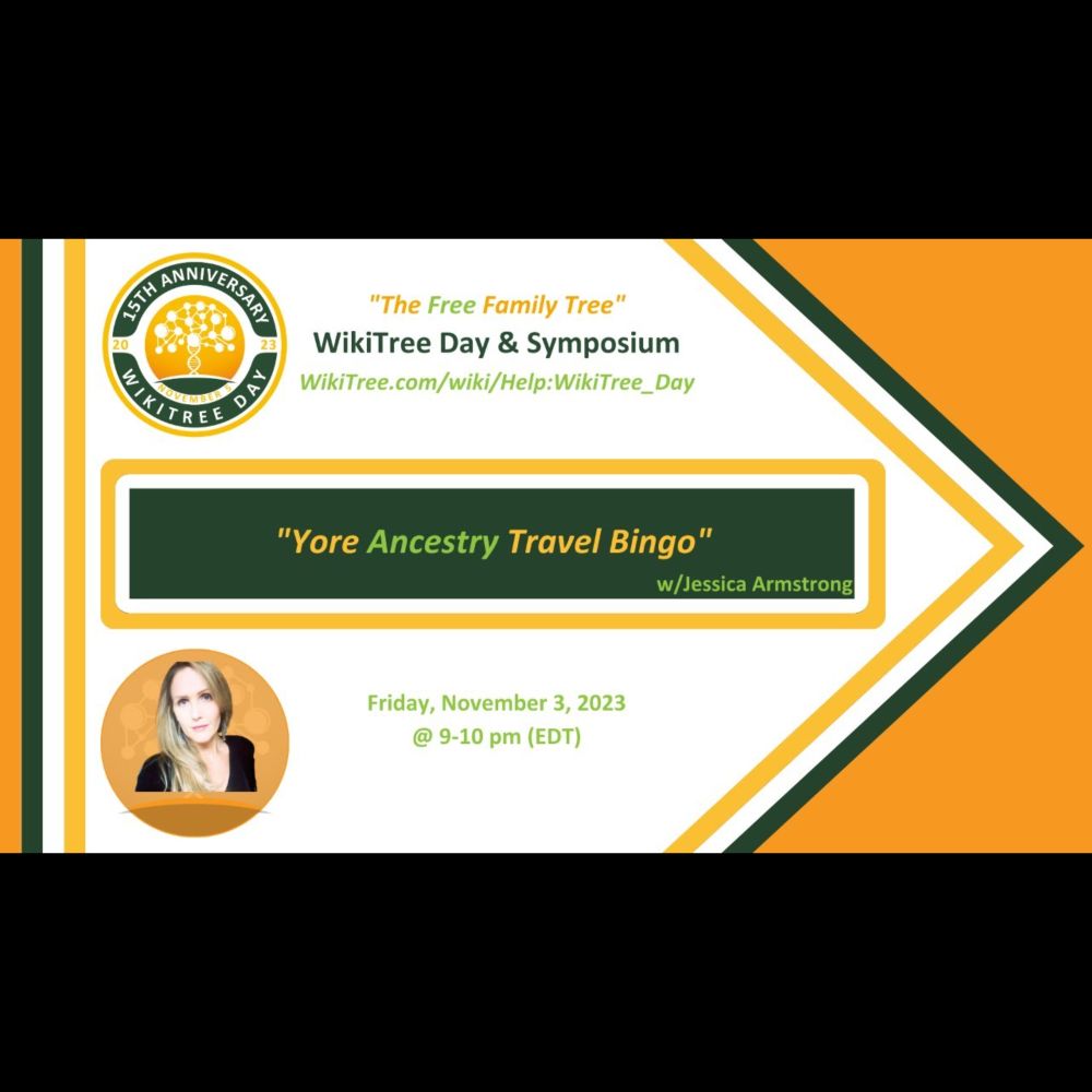 WikiTree Symposium: "Yore Ancestry Travel Bingo" with Jessica Armstrong